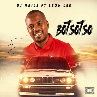 DJ Nails – BOTSOTSO