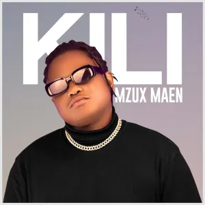 Mzux Maen – KILI