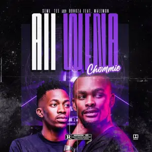 Semi Tee & Bongza – Aii Wena Chommi