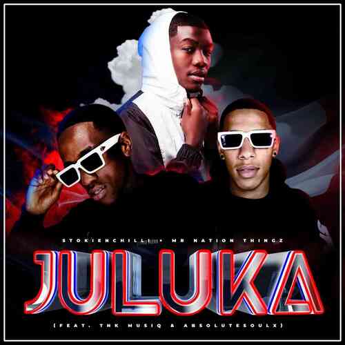 StokieNChilli – Juluka