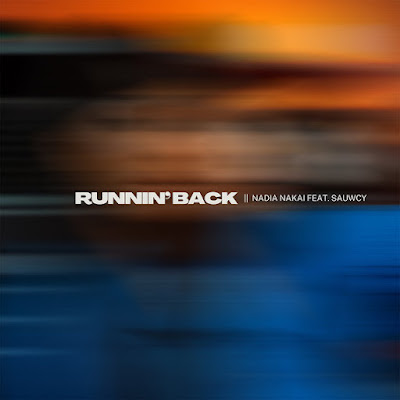 Nadia Nakai - Runnin' Back