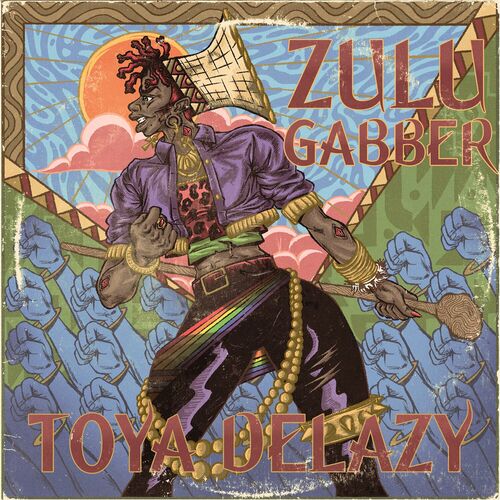 Toya Delazy - Zulu Gabber