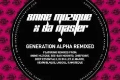 8nine Muzique & Da Master – Generation Alpha (Remixed)
