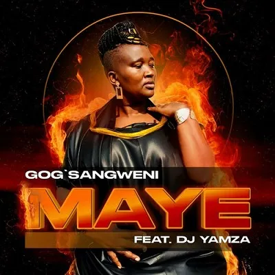 Gog’Sangweni – Maye