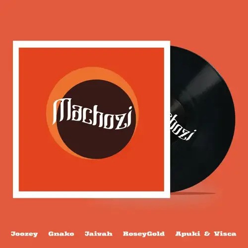 Visca, Joozey & Apuki – Machozi