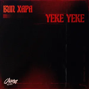 Bun Xapa – Yeke Yeke (Original Mix)