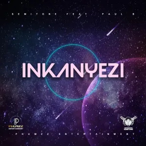 Semitone – Inkanyezi
