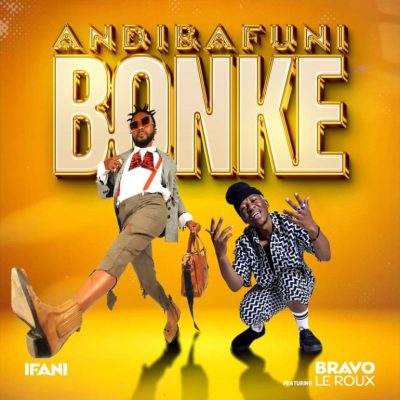 iFani – Andibafuni Bonke