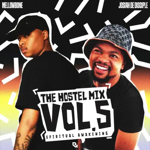 MellowBone & Josiah De Disciple – The Hostel Mix Vol. 5 (Spiritual Awakening Version)