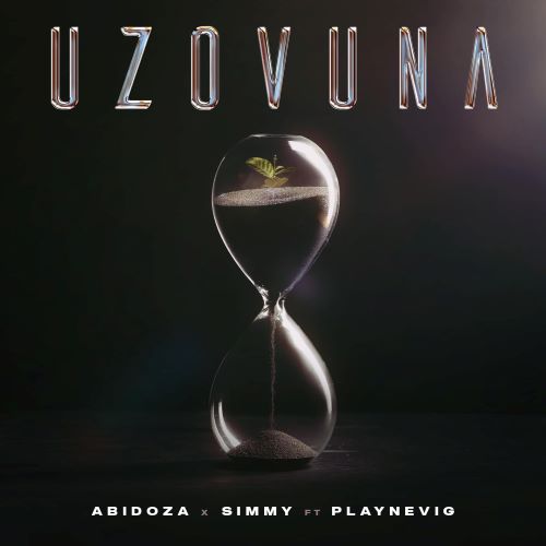 Abidoza & Simmy - Uzovuna