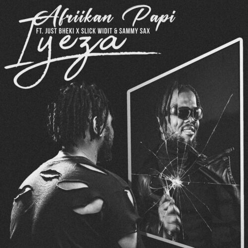 Afriikan Papi - Iyeza