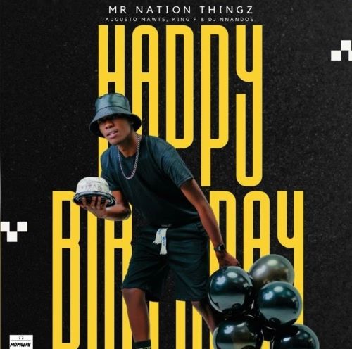 Mr Nation Thingz - Happy Birthday