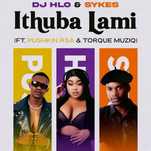 DJ Hlo & Sykes – Ithuba Lami