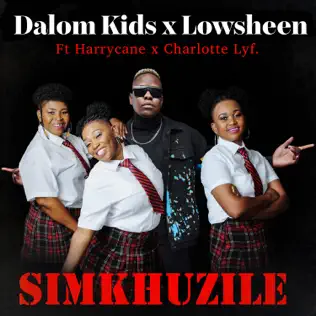 Dalom Kids & Lowsheen - Simkhuzile