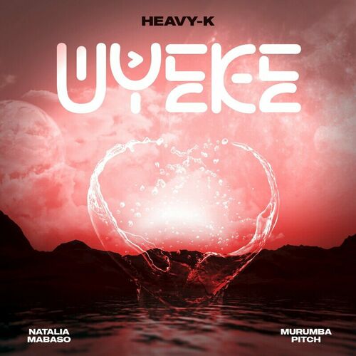 Heavy-K - Uyeke (3 Step Revisit)