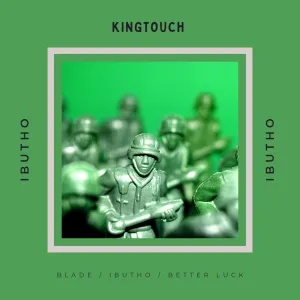 KingTouch – Ibutho EP