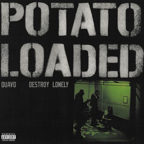 Quavo – “Potato Loaded”