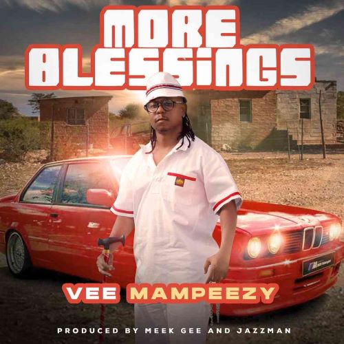 Vee Mampeezy – More Blessings