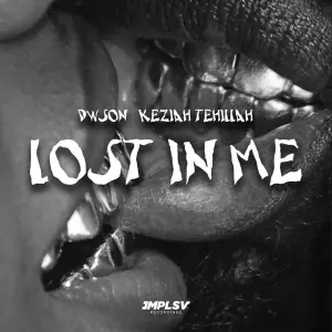 Dwson – Lost In Me