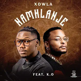 Xowla - Namhlanje