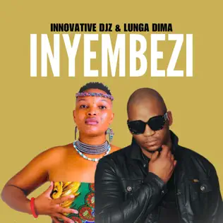 Innovative DJz - Inyembezi