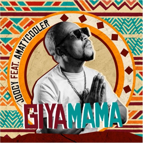 Joocy – Giya Mama