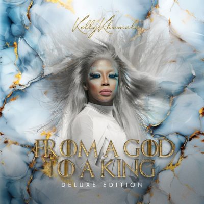 Kelly Khumalo – From A God To A King (Deluxe) [Album]