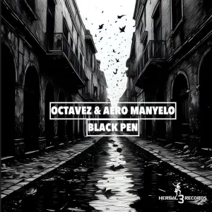 Octavez & Aero Manyelo – Black Pen