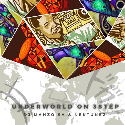 DJ Manzo SA & Nektunez - Underworld On 3Step