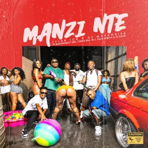 Tyler ICU & DJ Maphorisa – Manzi Nte