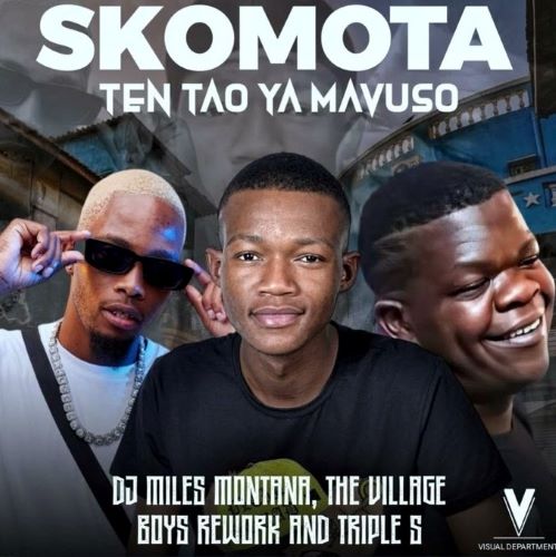 Skomota & Miles Montana - Ten Tao Ya Mavuso