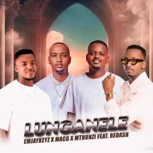 MacG, Emjaykeyz & Mthunzi - Lunganele