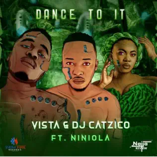 Vista & DJ Catzico - Dance To It