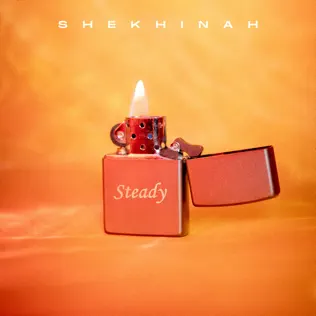 Shekhinah - Steady