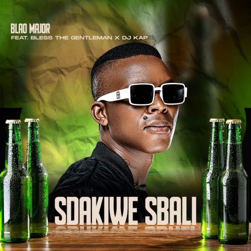 Blaq Major - Sdakiwe Sbali