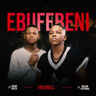 Fake'well - Ebufebeni