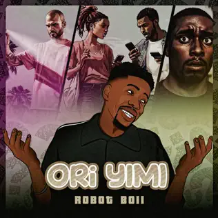 Robot Boii - Ori Yimi