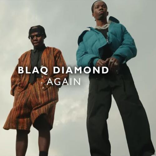 Blaq Diamond – Again (A tribute to Malome Vector & Lizwi Wokuqala)