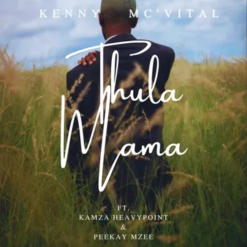 Kenny Mc'Vital - Thula Mama