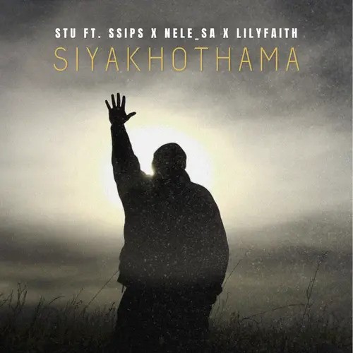 Stu - Siyakhothama