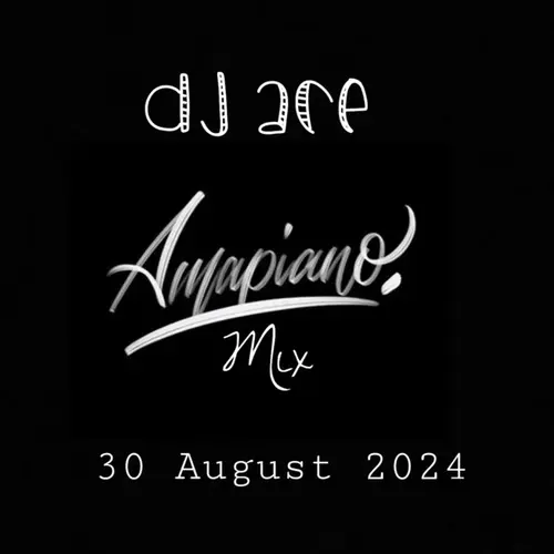 DJ Ace - 30 August 2024 (Amapiano Mix)