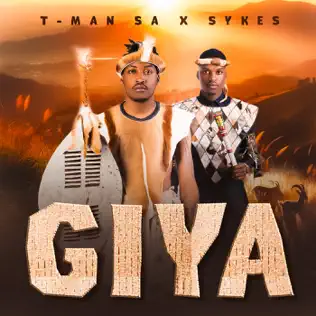 T-Man SA & Sykes - Giya