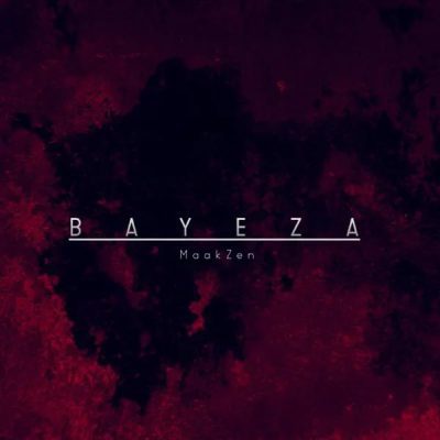 MaakZen – Bayeza