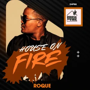 Roque – House on Fire EP