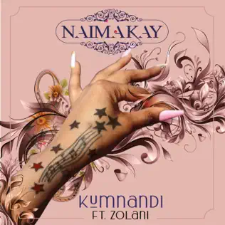 Naima Kay - Kumnandi