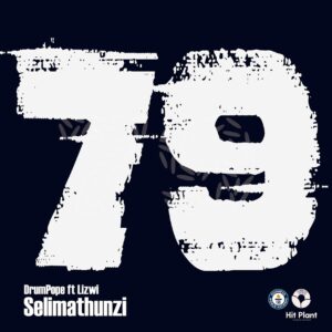 DrumPope – Selimathunzi