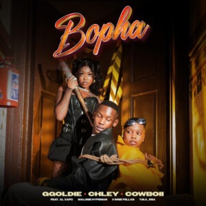 Ggoldie, Chley & CowBoii – Bopha