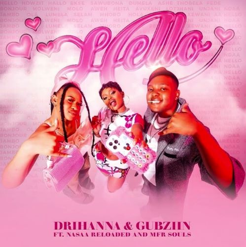 Drihanna & Djygubziin.live - Hello