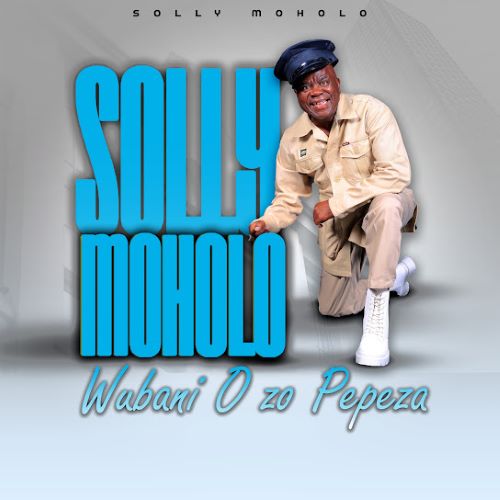 Solly Moholo – Wubani O zo Pepeza (Album)