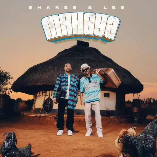 Shakes & Les - Mkhaya (Album)